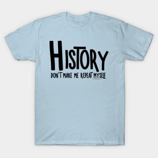 Repeat History T-Shirt